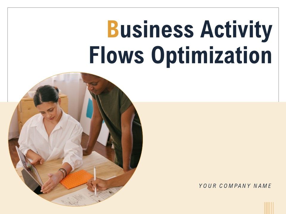Business_Activity_Flows_Optimization_Ppt_PowerPoint_Presentation_Complete_Deck_With_Slides_Slide_1.jpg