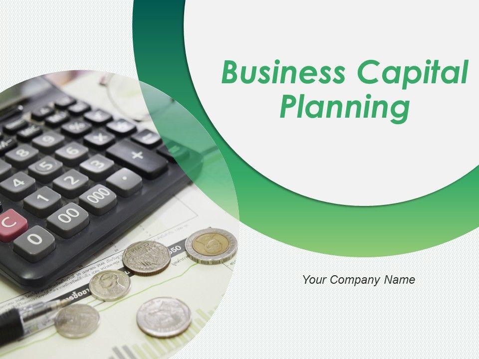 Business_Capital_Planning_Ppt_PowerPoint_Presentation_Complete_Deck_With_Slides_Slide_1.jpg
