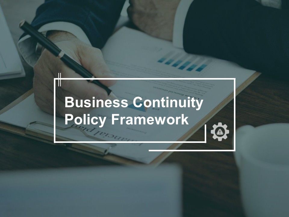 Business_Continuity_Policy_Framework_Gear_Ppt_PowerPoint_Presentation_Professional_Vector_Slide_1.jpg