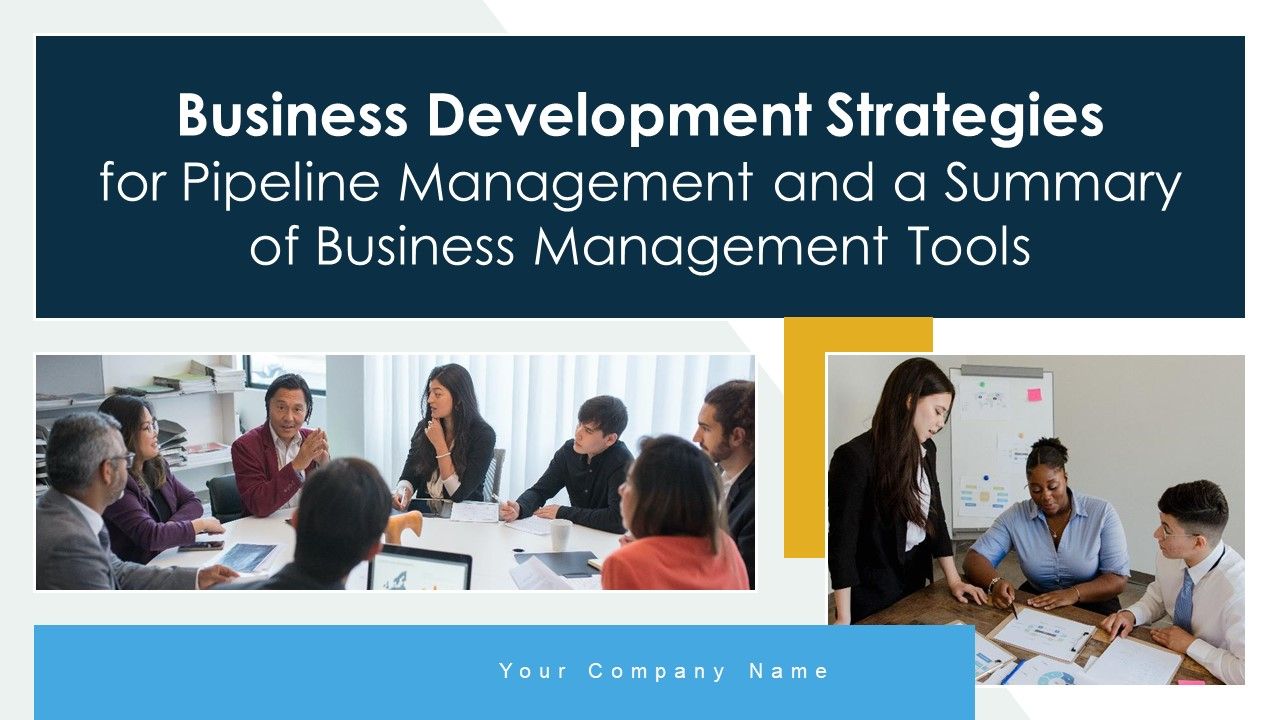 Business_Development_Strategies_For_Pipeline_Management_And_A_Summary_Of_Business_Management_Tools_Complete_Deck_Slide_1.jpg