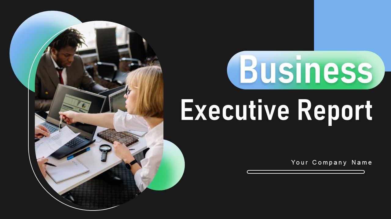 Business_Executive_Report_Ppt_PowerPoint_Presentation_Complete_Deck_With_Slides_Slide_1.jpg