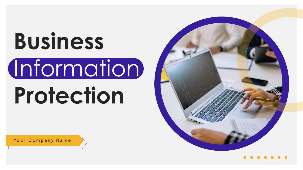 Business_Information_Protection_Ppt_PowerPoint_Presentation_Complete_Deck_With_Slides_Slide_1.jpg