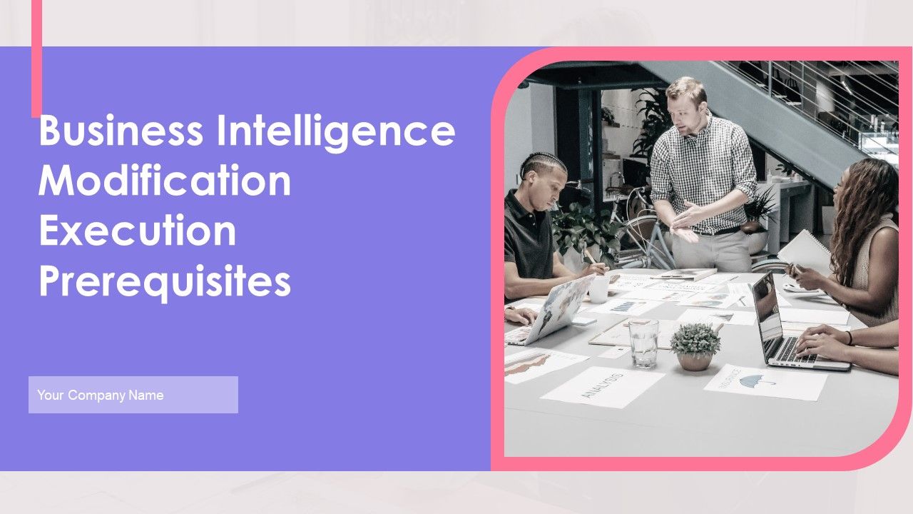 Business_Intelligence_Modification_Execution_Prerequisites_Ppt_PowerPoint_Presentation_Complete_Deck_With_Slides_Slide_1.jpg