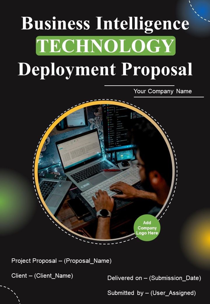 Business Intelligence Technology Deployment Proposal Example Document Report Doc Pdf Ppt