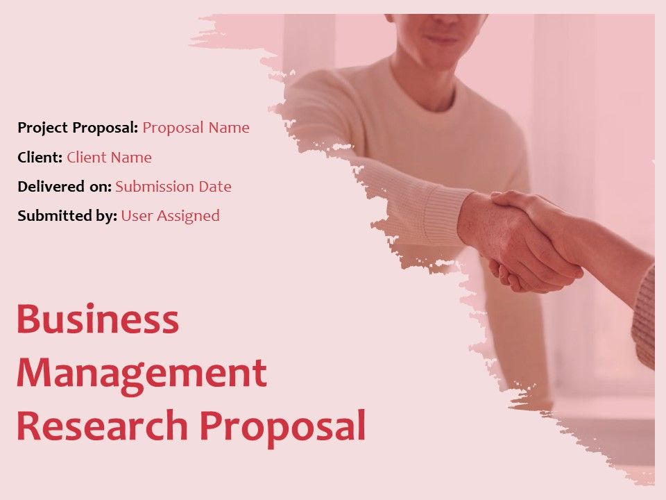 Business_Management_Research_Proposal_Ppt_PowerPoint_Presentation_Complete_Deck_With_Slides_Slide_1.jpg