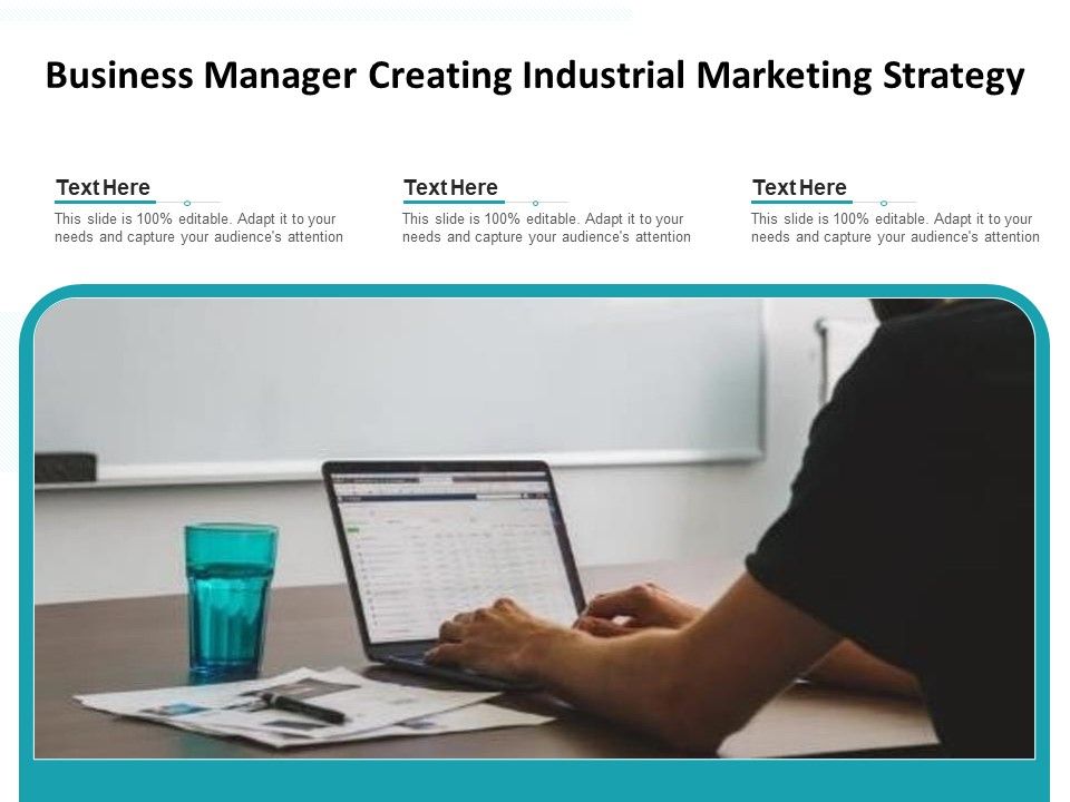 Business_Manager_Creating_Industrial_Marketing_Strategy_Ppt_PowerPoint_Presentation_File_Objects_PDF_Slide_1.jpg