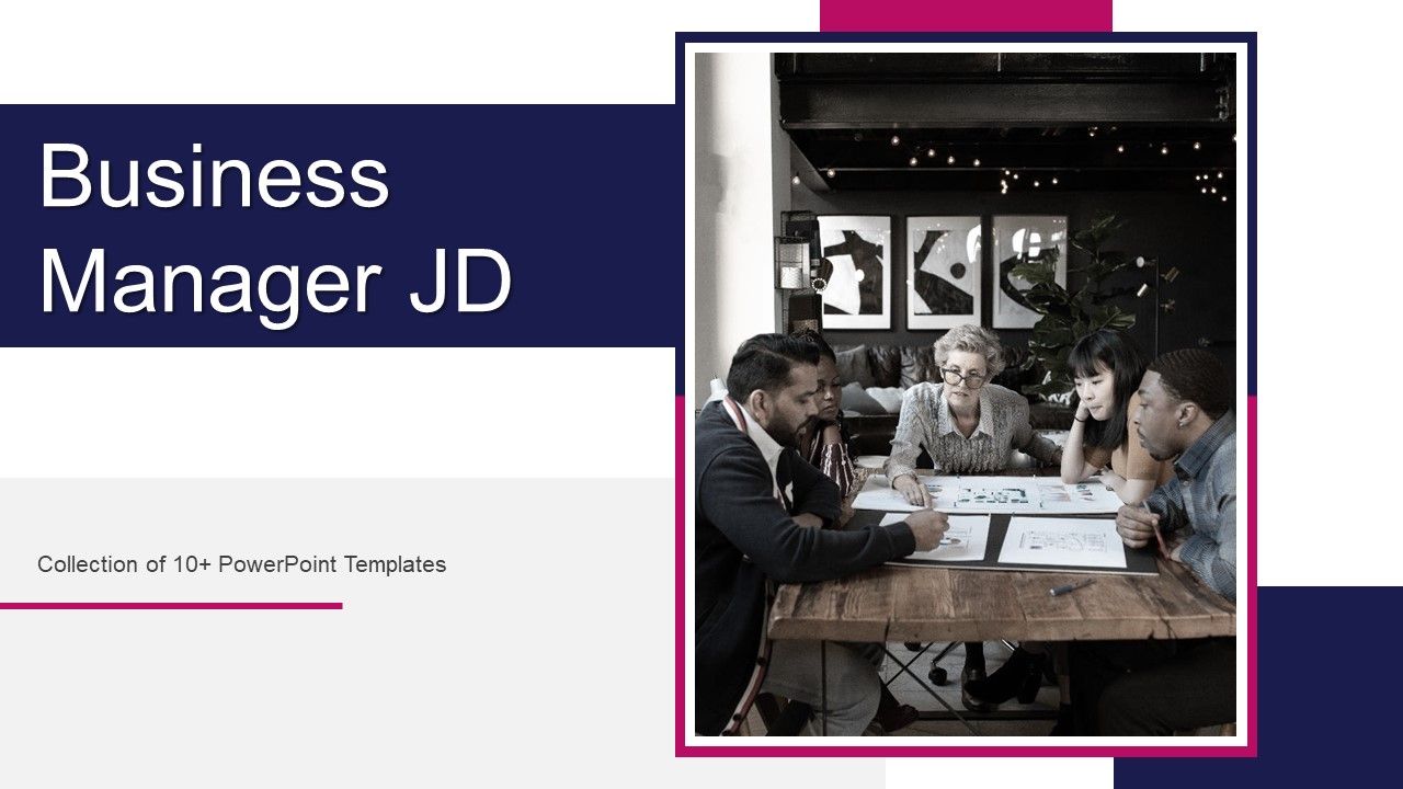 Business_Manager_JD_Ppt_PowerPoint_Presentation_Complete_Deck_With_Slides_Slide_1.jpg