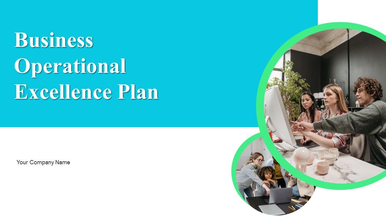 Business_Operational_Excellence_Plan_Ppt_PowerPoint_Presentation_Complete_Deck_With_Slides_Slide_1.jpg