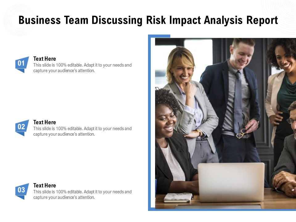 Business_Team_Discussing_Risk_Impact_Analysis_Report_Ppt_PowerPoint_Presentation_Gallery_Visual_Aids_PDF_Slide_1.jpg