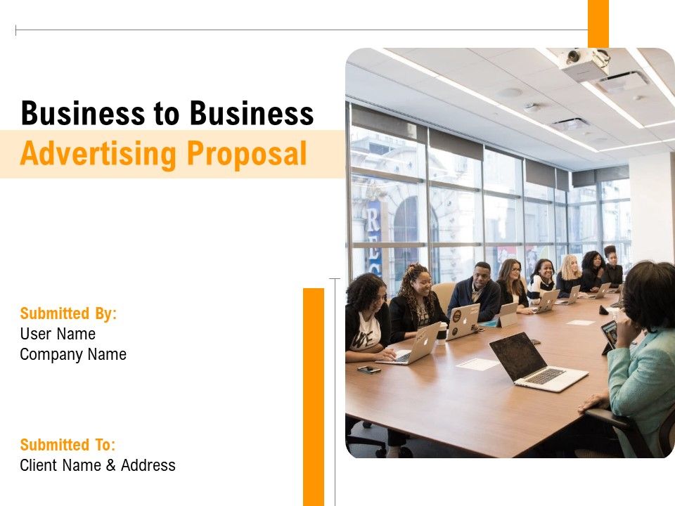 Business_To_Business_Advertising_Proposal_Ppt_PowerPoint_Presentation_Complete_Deck_With_Slides_Slide_1.jpg