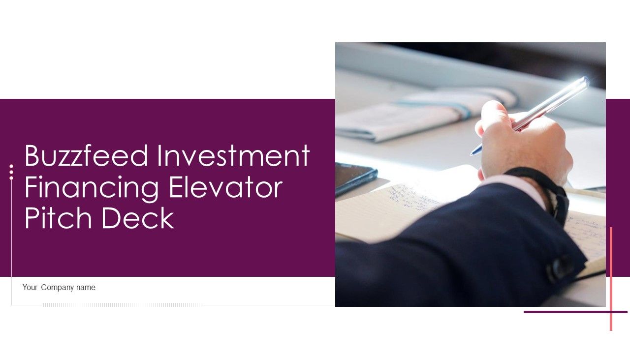 Buzzfeed_Investment_Financing_Elevator_Pitch_Deck_Ppt_PowerPoint_Presentation_Complete_Deck_With_Slides_Slide_1.jpg