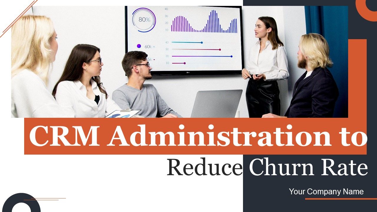 CRM_Administration_To_Reduce_Churn_Rate_Ppt_PowerPoint_Presentation_Complete_Deck_With_Slides_Slide_1.jpg