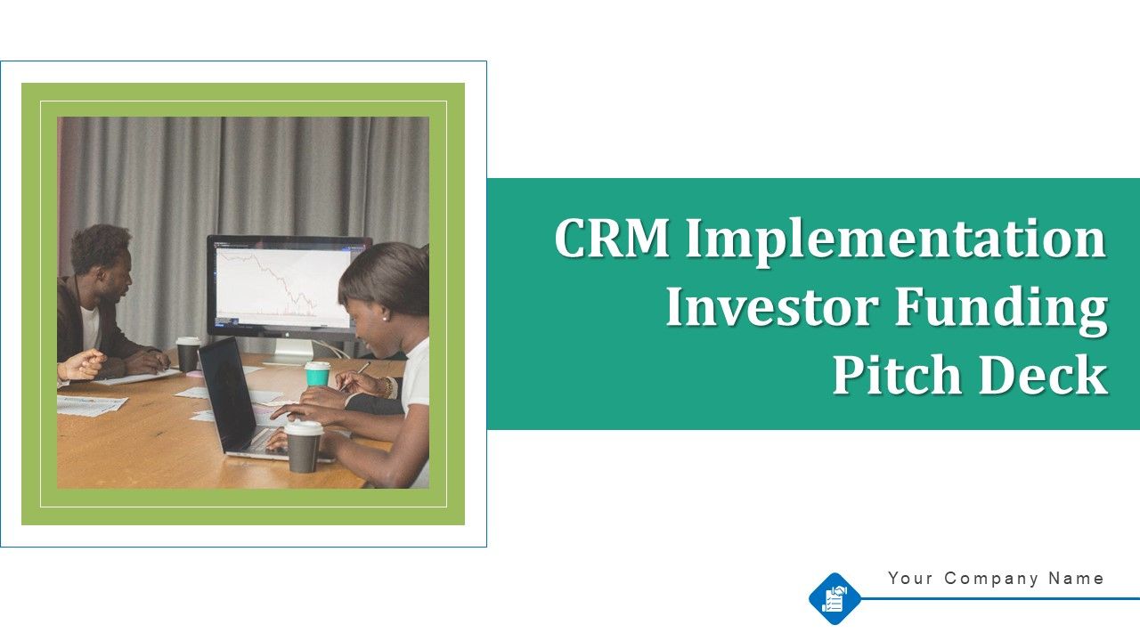 CRM_Implementation_Investor_Funding_Pitch_Deck_Ppt_PowerPoint_Presentation_Complete_Deck_With_Slides_Slide_1.jpg