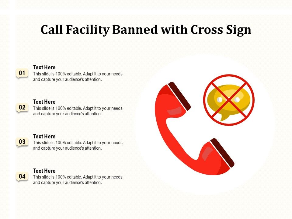 Call_Facility_Banned_With_Cross_Sign_Ppt_PowerPoint_Presentation_Portfolio_Example_Topics_PDF_Slide_1.jpg