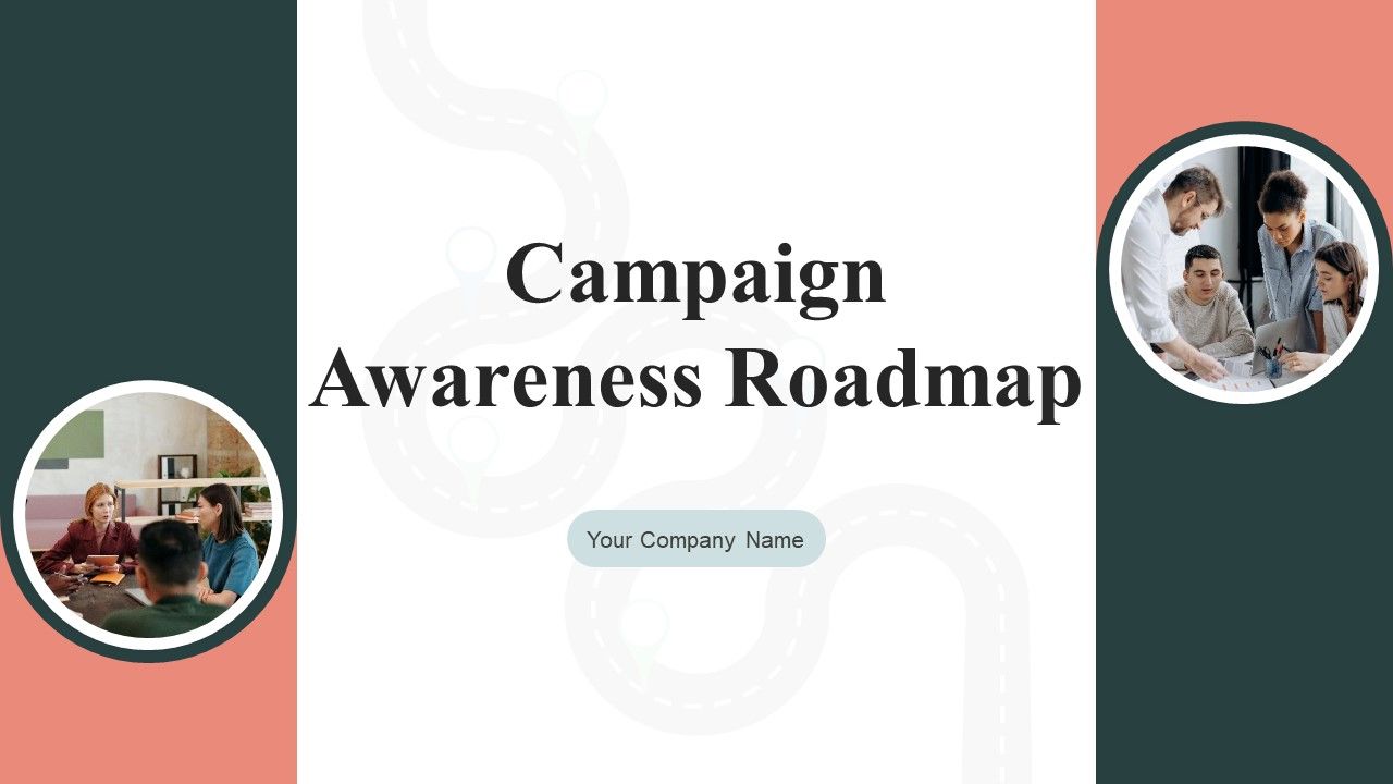 Campaign_Awareness_Roadmap_Ppt_PowerPoint_Presentation_Complete_With_Slides_Slide_1.jpg