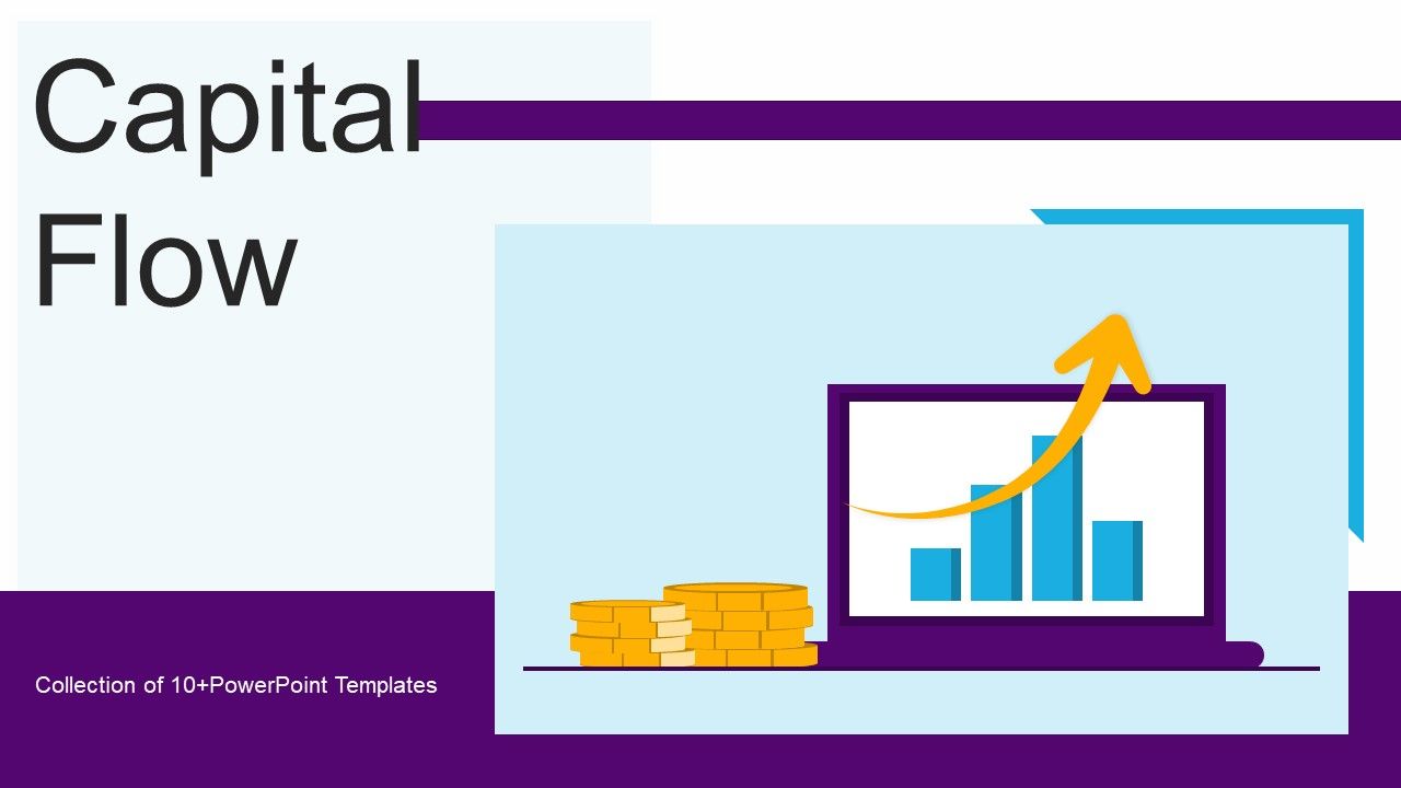 Capital_Flow_Ppt_PowerPoint_Presentation_Complete_Deck_With_Slides_Slide_1.jpg