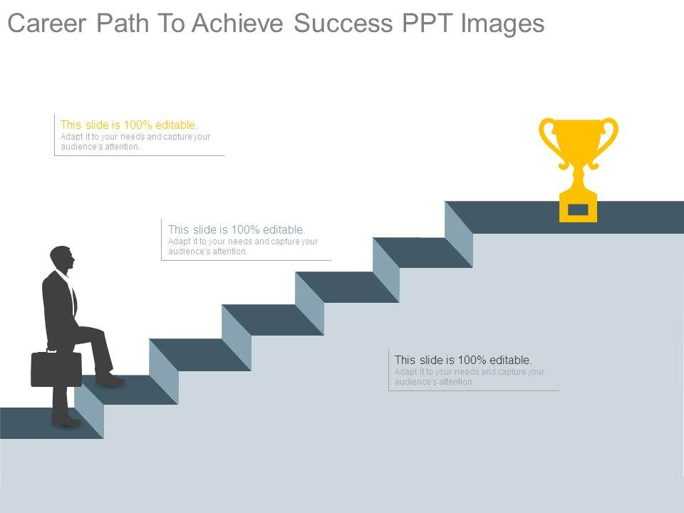 Career_Path_To_Achieve_Success_Ppt_Images_1.jpg