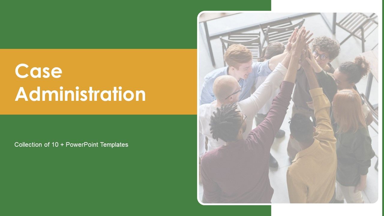 Case_Administration_Ppt_PowerPoint_Presentation_Complete_With_Slides_Slide_1.jpg