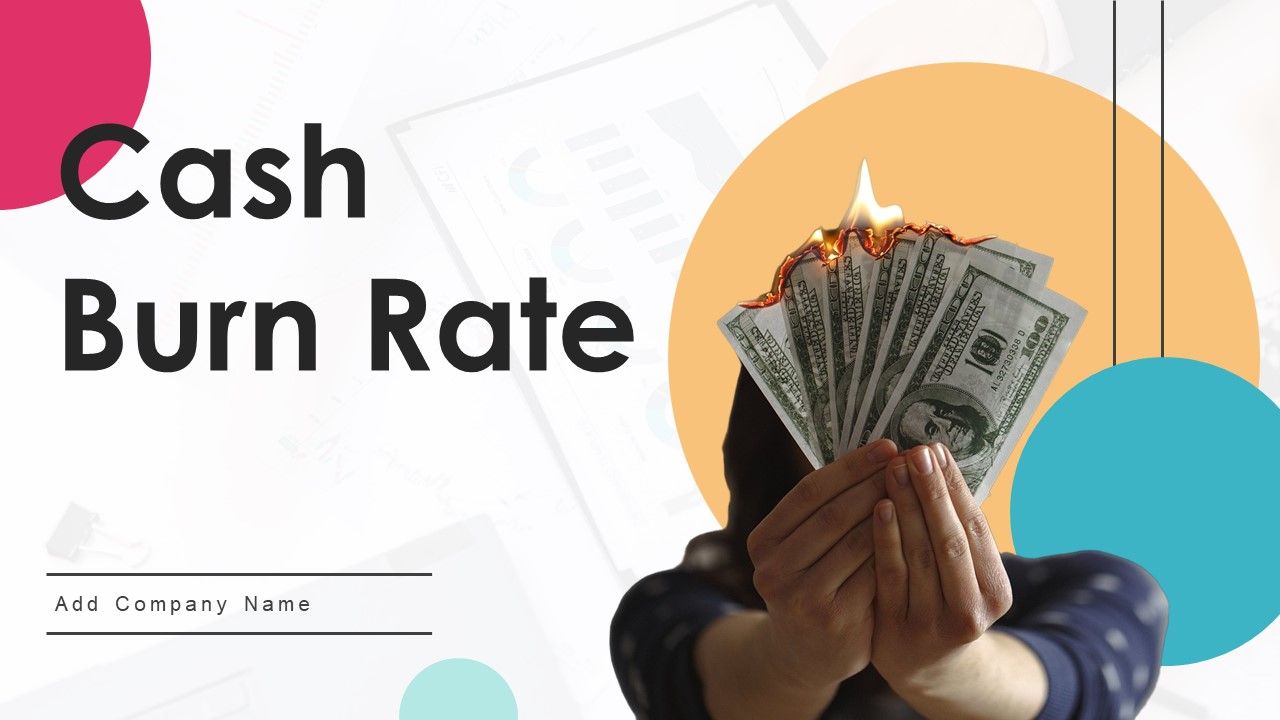 Cash_Burn_Rate_Ppt_PowerPoint_Presentation_Complete_Deck_With_Slides_Slide_1.jpg