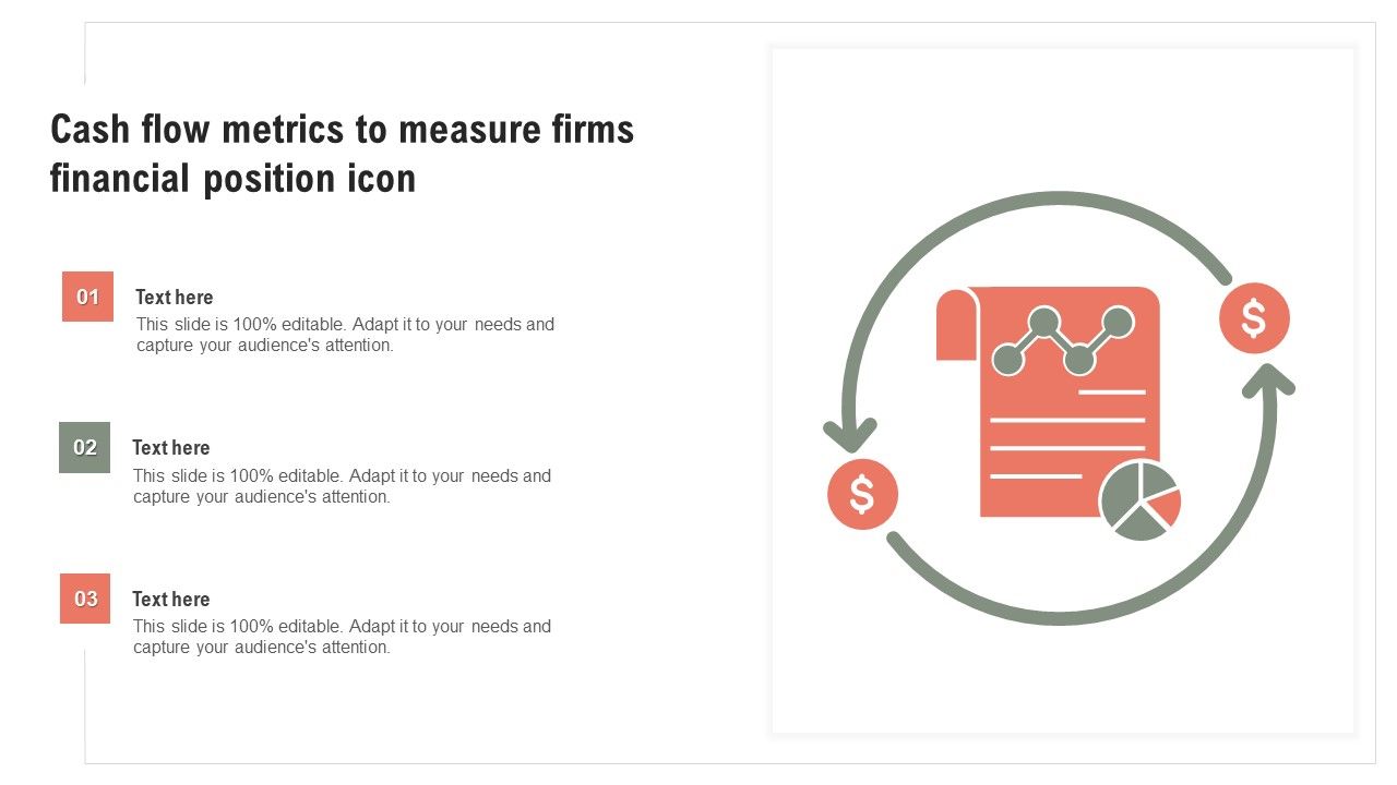 Cash_Flow_Metrics_To_Measure_Firms_Financial_Position_Icon_Ppt_Gallery_Deck_PDF_Slide_1.jpg
