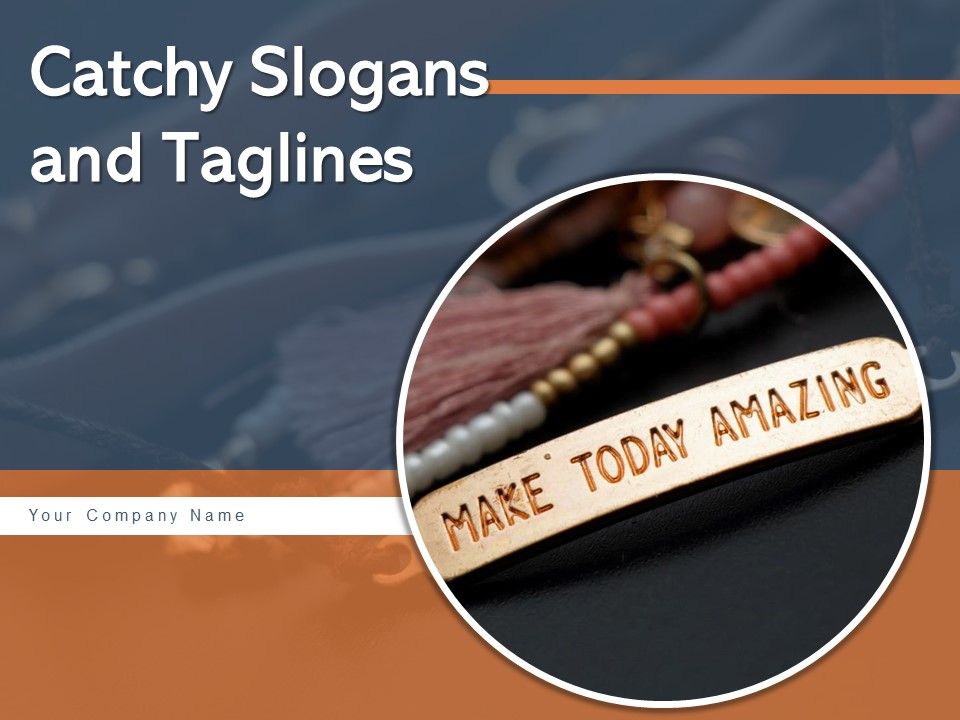 Catchy_Slogans_And_Taglines_Roadside_Banner_Quote_Ppt_PowerPoint_Presentation_Complete_Deck_Slide_1.jpg