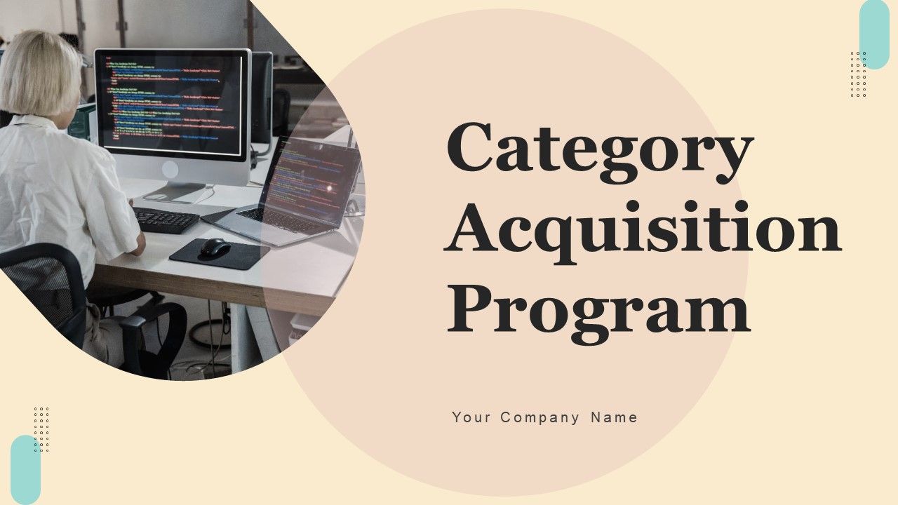 Category_Acquisition_Program_Ppt_PowerPoint_Presentation_Complete_Deck_With_Slides_Slide_1.jpg
