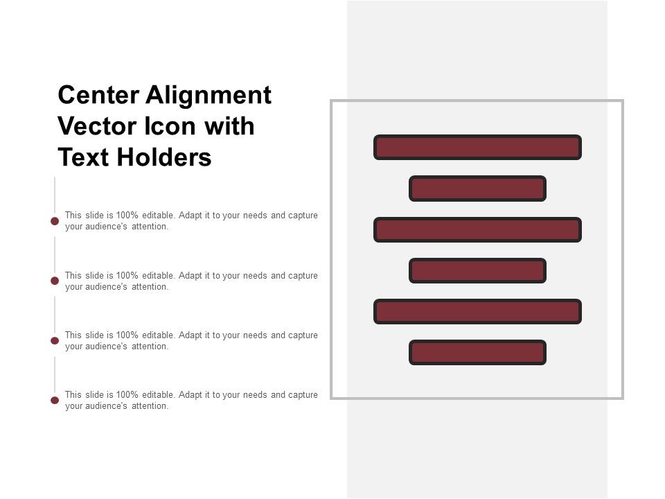 Center_Alignment_Vector_Icon_With_Text_Holders_Ppt_PowerPoint_Presentation_Model_Outfit_Slide_1.jpg