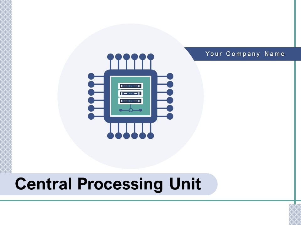 Central_Processing_Unit_Production_Data_Processing_Ppt_PowerPoint_Presentation_Complete_Deck_Slide_1.jpg