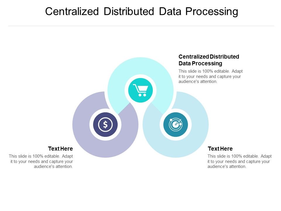 Centralized_Distributed_Data_Processing_Ppt_PowerPoint_Presentation_File_Slide_Download_Cpb_Pdf_Slide_1.jpg