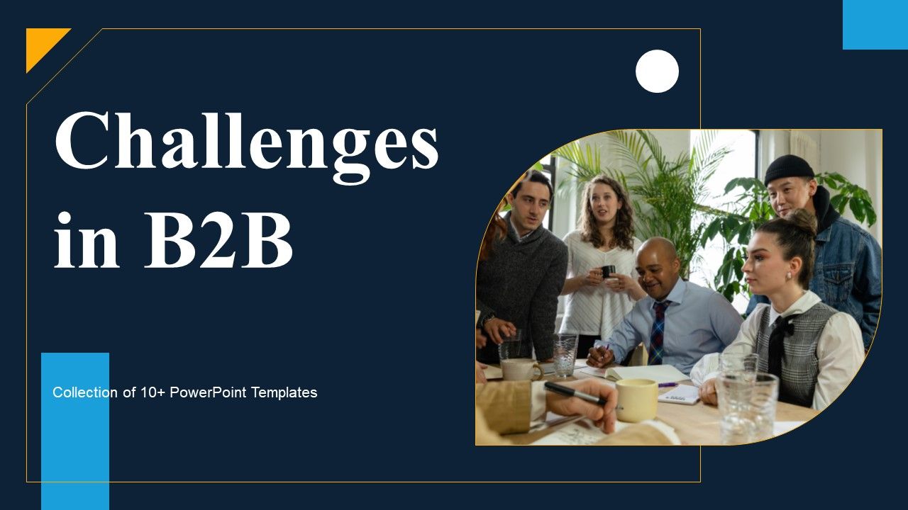 Challenges_In_B2B_Ppt_PowerPoint_Presentation_Complete_Deck_With_Slides_Slide_1.jpg