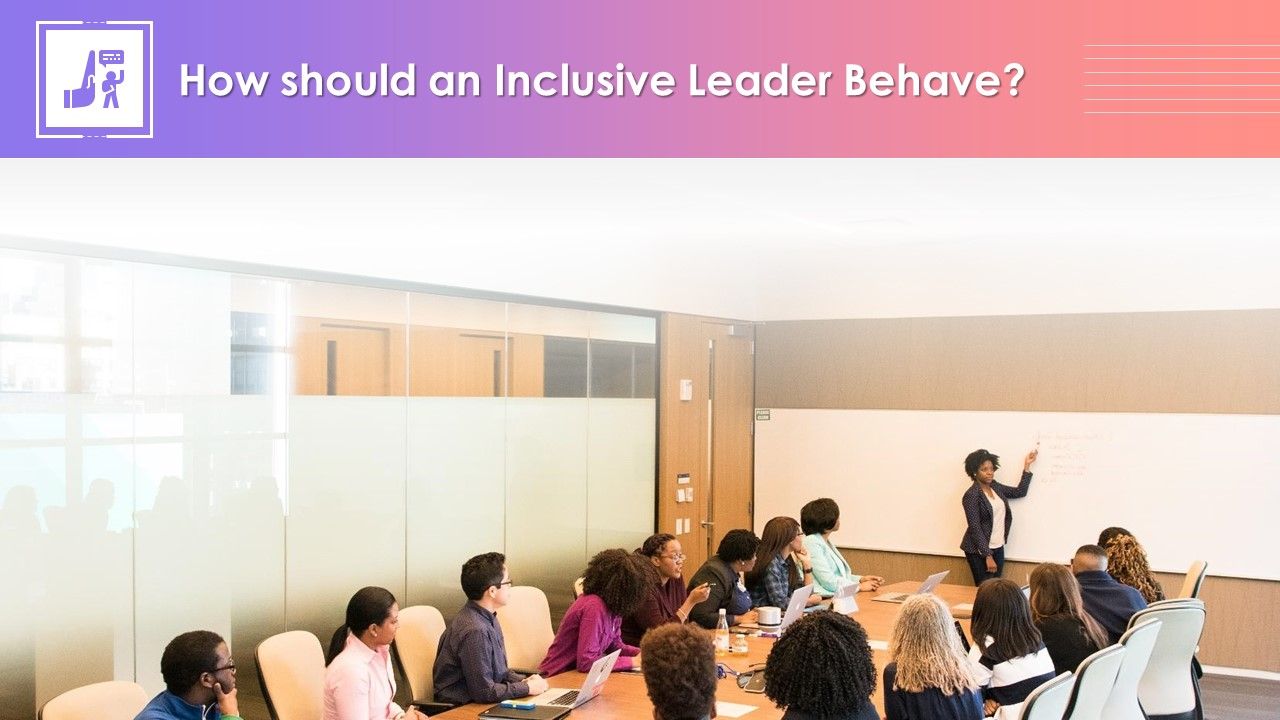 Characteristics_Of_An_Inclusive_Leader_Training_Ppt_Slide_1.jpg