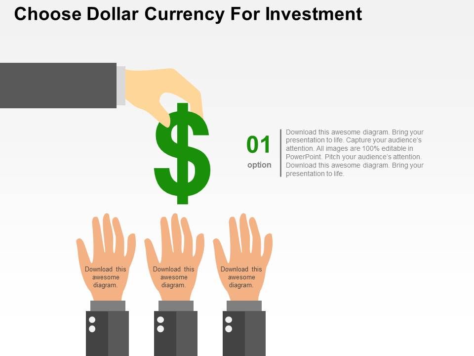 Choose_Dollar_Currency_For_Investment_Powerpoint_Templates_1.jpg