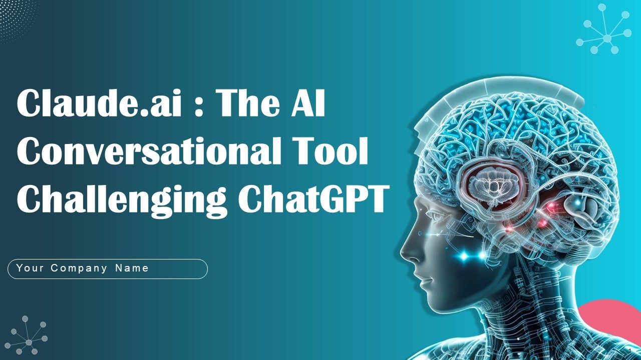 Claude_Ai_The_AI_Conversational_Tool_Challenging_Chatgpt_Ppt_PowerPoint_Presentation_Complete_Deck_With_Slides_Slide_1.jpg