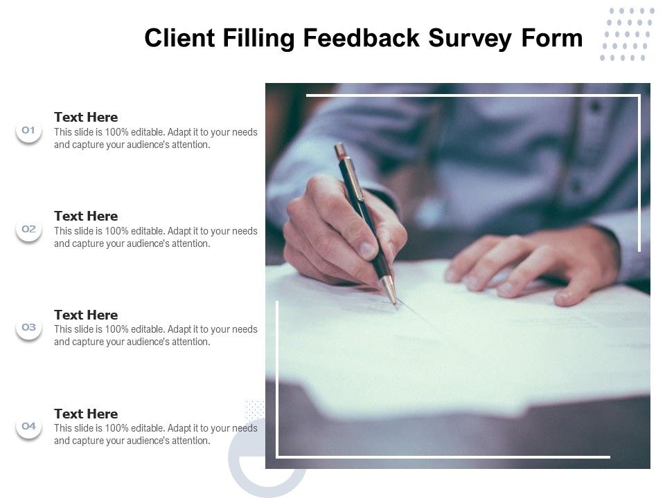 Client_Filling_Feedback_Survey_Form_Ppt_PowerPoint_Presentation_File_Ideas_PDF_Slide_1.jpg