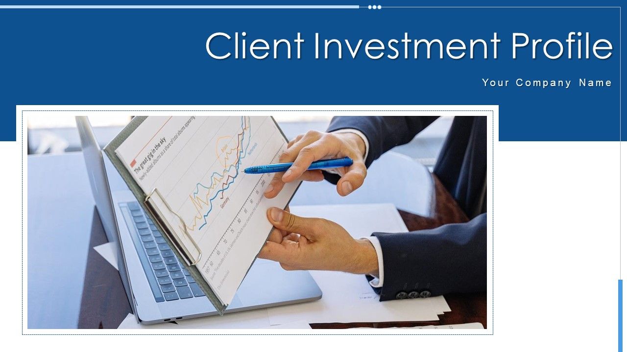 Client_Investment_Profile_Manager_Evaluating_Ppt_PowerPoint_Presentation_Complete_Deck_With_Slides_Slide_1.jpg