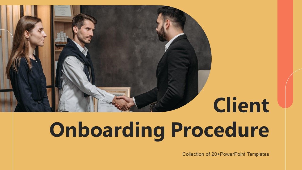 Client_Onboarding_Procedure_Ppt_PowerPoint_Presentation_Complete_Deck_With_Slides_Slide_1.jpg