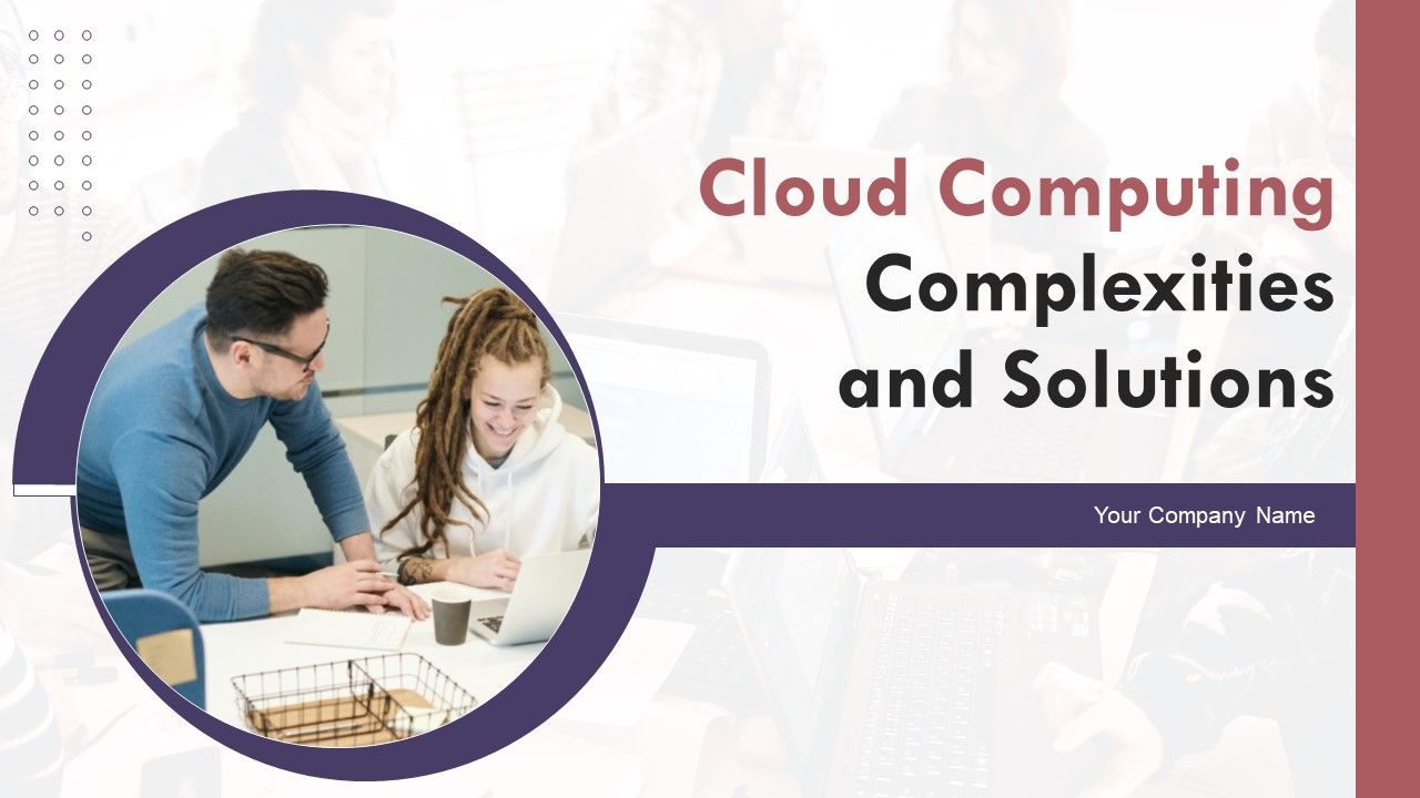 Cloud_Computing_Complexities_And_Solutions_Ppt_PowerPoint_Presentation_Complete_Deck_With_Slides_Slide_1.jpg