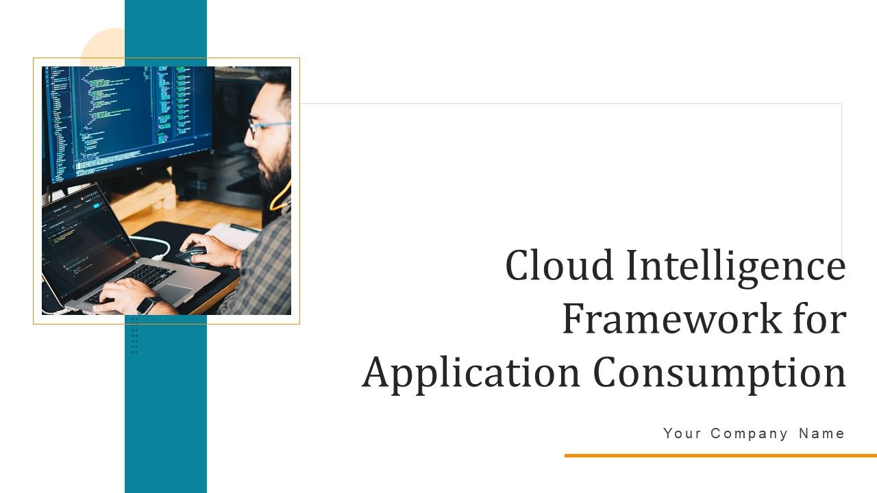 Cloud_Intelligence_Framework_For_Application_Consumption_Ppt_PowerPoint_Presentation_Complete_Deck_With_Slides_Slide_1.jpg