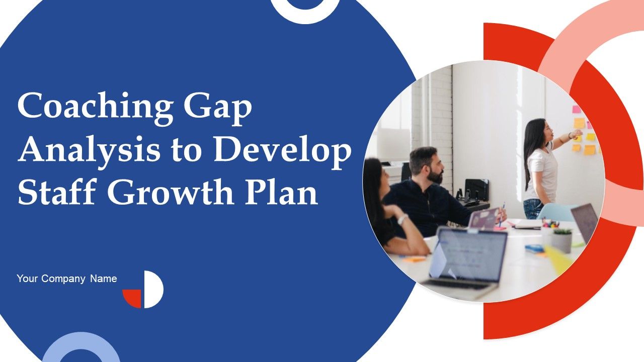 Coaching_Gap_Analysis_To_Develop_Staff_Growth_Plan_Ppt_PowerPoint_Presentation_Complete_Deck_With_Slides_Slide_1.jpg