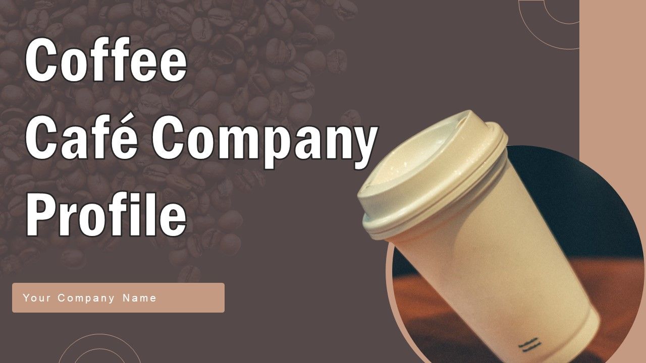 Coffee_Cafe_Company_Profile_Ppt_PowerPoint_Presentation_Complete_Deck_With_Slides_Slide_1.jpg