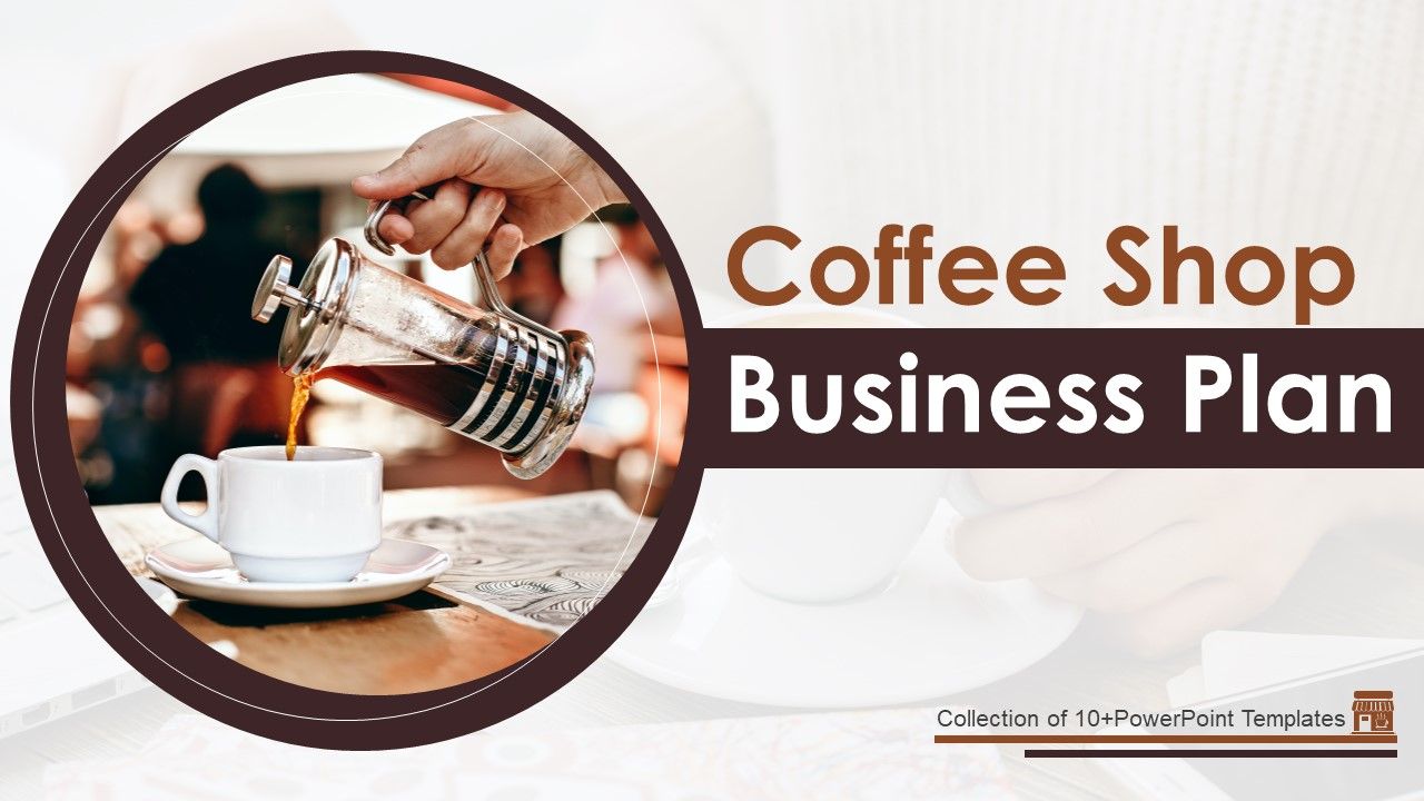 Coffee_Shop_Business_Plan_Ppt_PowerPoint_Presentation_Complete_With_Slides_Slide_1.jpg