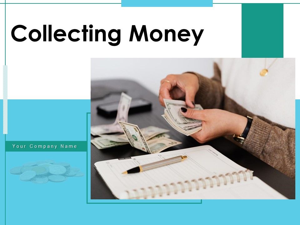 Collecting_Money_Business_Currency_Notes_Ppt_PowerPoint_Presentation_Complete_Deck_Slide_1.jpg