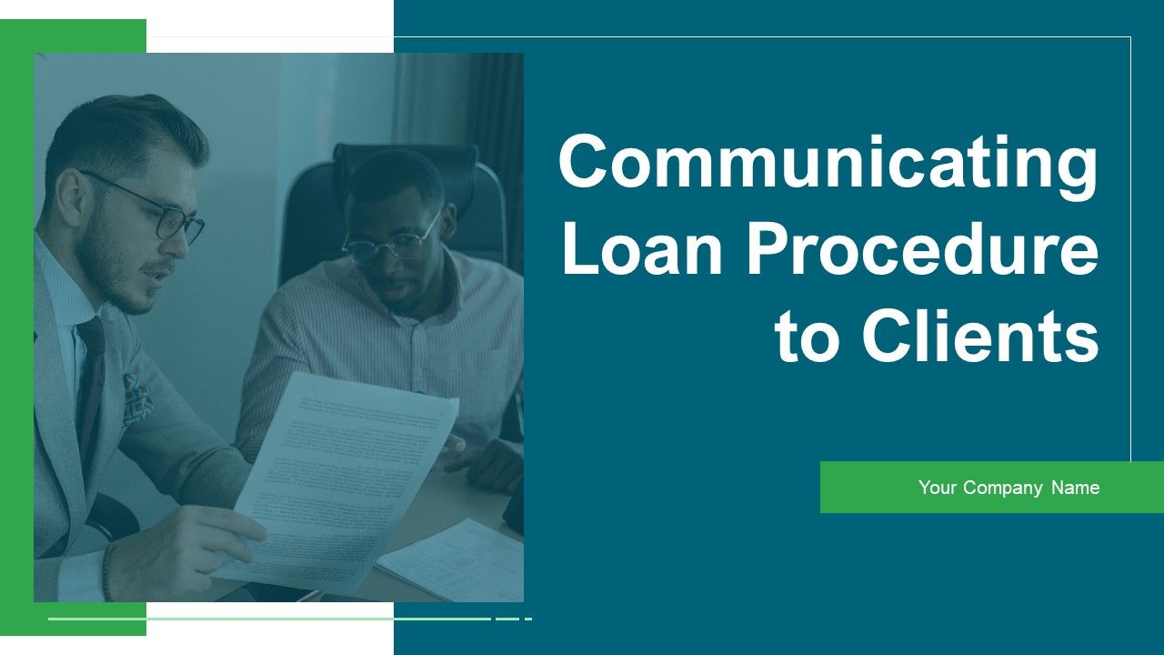 Communicating_Loan_Procedure_To_Clients_Ppt_PowerPoint_Presentation_Complete_Deck_With_Slides_Slide_1.jpg