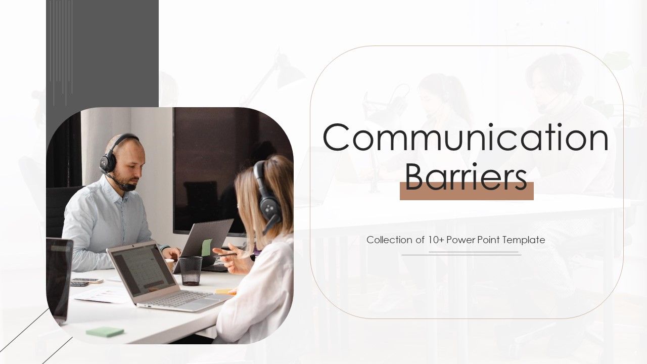 Communication_Barriers_Ppt_PowerPoint_Presentation_Complete_Deck_With_Slides_Slide_1.jpg