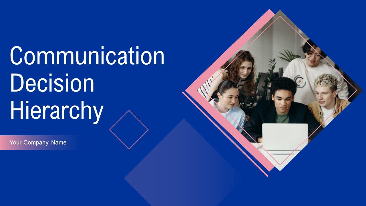Communication_Decision_Hierarchy_Ppt_PowerPoint_Presentation_Complete_With_Slides_Slide_1.jpg