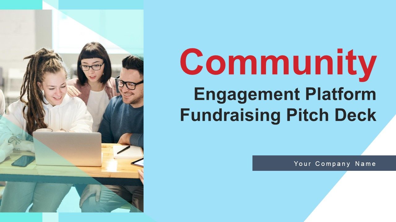 Community_Engagement_Platform_Fundraising_Pitch_Deck_Ppt_PowerPoint_Presentation_Complete_Deck_With_Slides_Slide_1.jpg