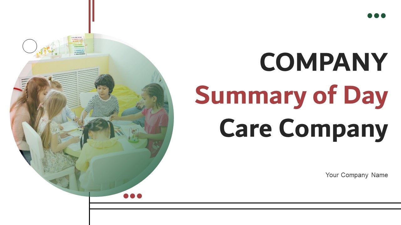 Company_Summary_Of_Day_Care_Company_Ppt_PowerPoint_Presentation_Complete_Deck_With_Slides_Slide_1.jpg