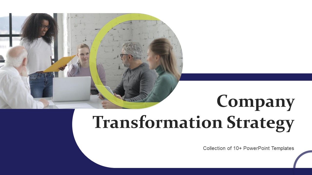 Company_Transformation_Strategy_Ppt_PowerPoint_Presentation_Complete_Deck_With_Slides_Slide_1.jpg
