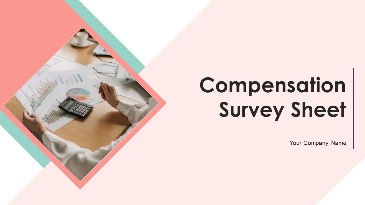 Compensation_Survey_Sheet_Ppt_PowerPoint_Presentation_Complete_With_Slides_Slide_1.jpg