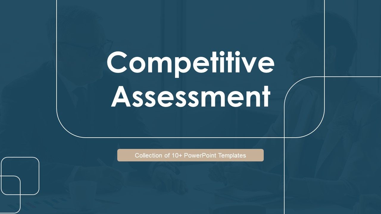 Competitive_Assessment_Ppt_PowerPoint_Presentation_Complete_With_Slides_Slide_1.jpg